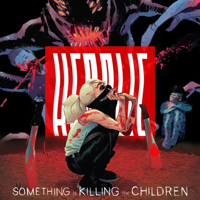 کاور Herolic – E31 – Something Is Killing The Children