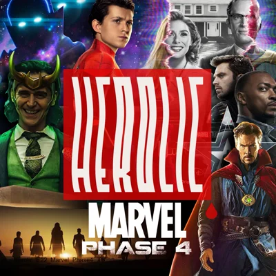 کاور Herolic – E22 – Marvel: Phase 4