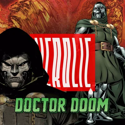 کاور Herolic – E36 – Doctor Doom