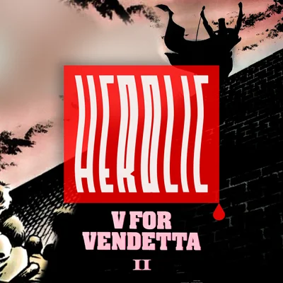 کاور Herolic – E10 – V for Vendetta-02