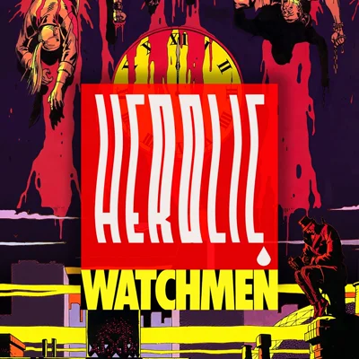 کاور Herolic - E06 – Watchmen